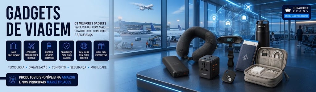 MELHORES GADGETS DE VIAGEM